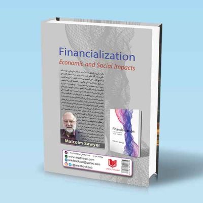 کتاب مالی سازی ، تاثیرات اقتصادی و اجتماعی